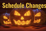 Halloween Schedule Changes